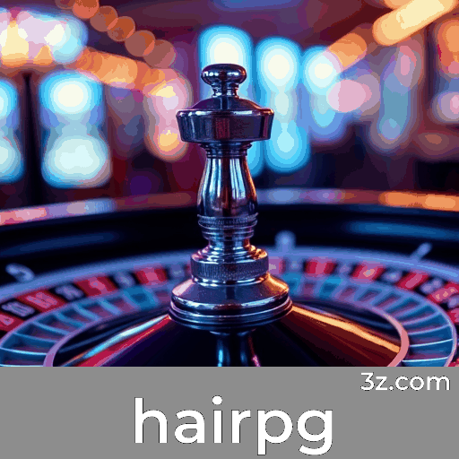 Aproveite os bônus do hairpg com inteligência e estratégia!